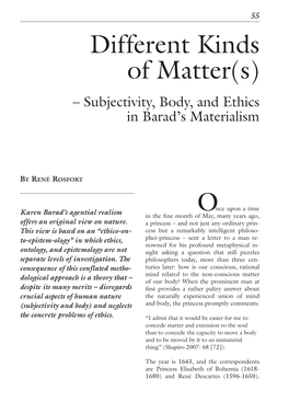 Subjectivity, Body, and Ethics in Barad's Materialism