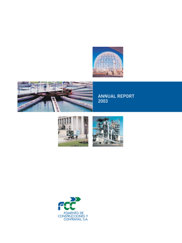 Annual Report 2003 Annual Report 2003 Summary