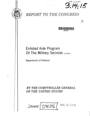 B-177516 Enlisted Aide Program of the Military Services
