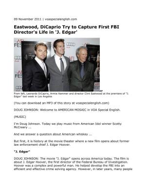Eastwood, Dicaprio Try to Capture First FBI Director's Life in 'J. Edgar'