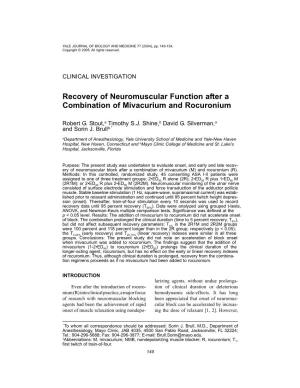 Recovery of Neuromuscular Function After a Combination of Mivacurium and Rocuronium