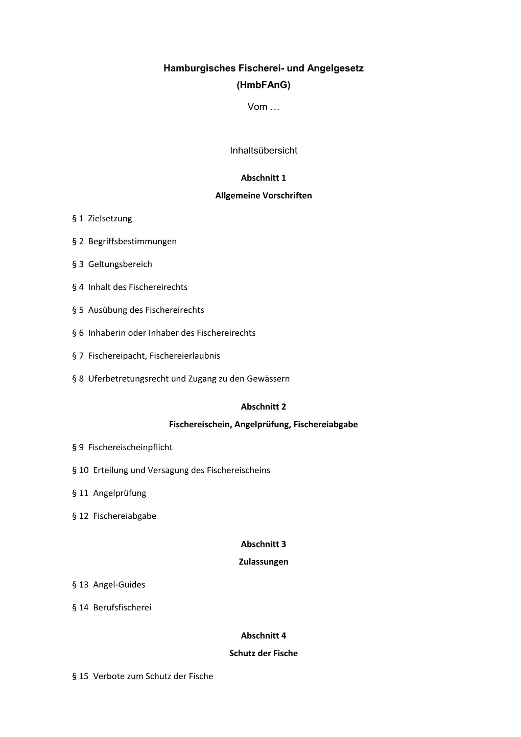 Hamburgisches Fischerei- Und Angelgesetz (Hmbfang) Vom