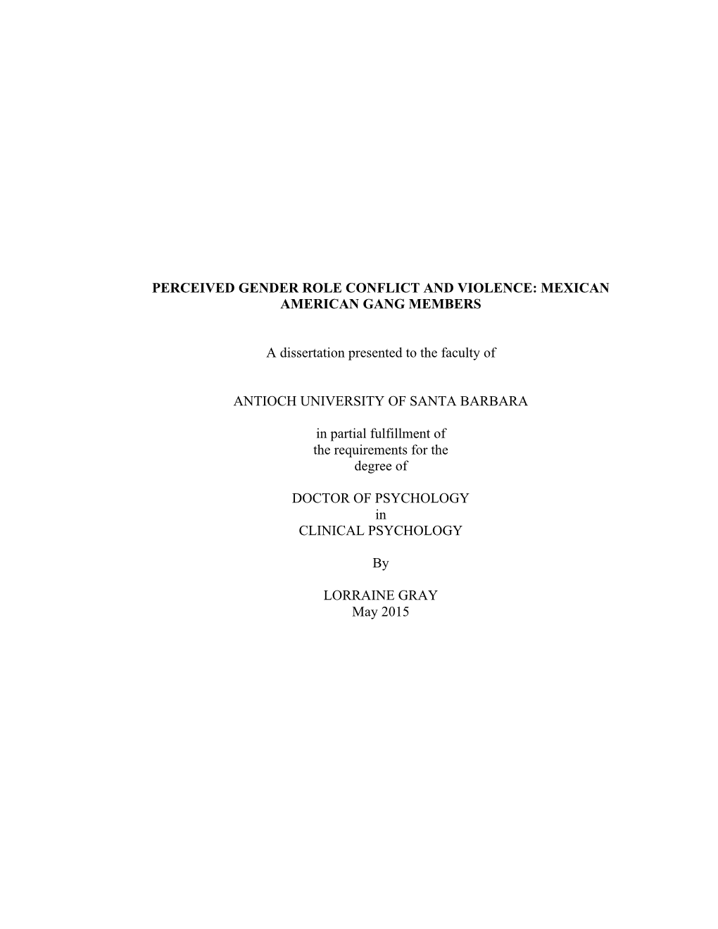 Perceived Gender Role Conflict and Violence: Mexican American Gang Members