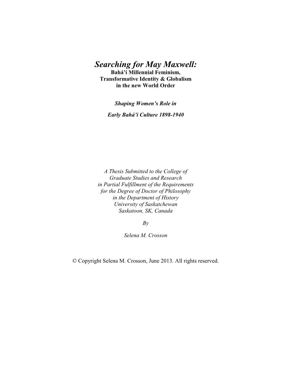 Searching for May Maxwell: Bahá’Í Millennial Feminism, Transformative Identity & Globalism in the New World Order