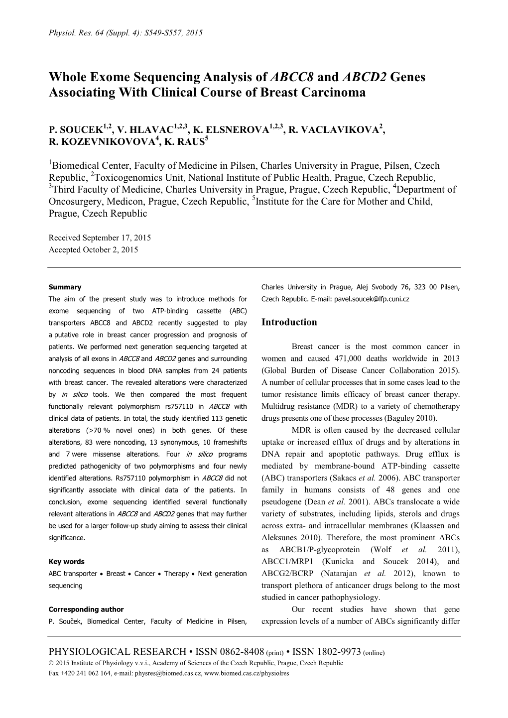 Whole Exome Sequencing Analysis of ABCC8 and ABCD2 Genes Associating with Clinical Course of Breast Carcinoma