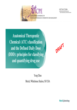 ATC) Classification and the Defined Daily Dose (DDD