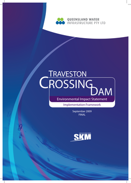 Crossing Dam Environmental Impact Statement I Mplementation Framework