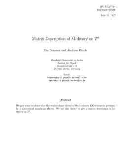 Matrix Description of M-Theory on T 6