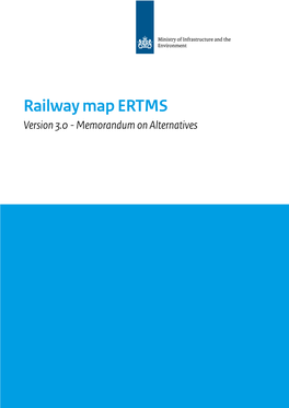 Railway Map ERTMS Version 3.0 - Memorandum on Alternatives Content
