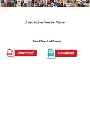 United Airlines Weather Waiver