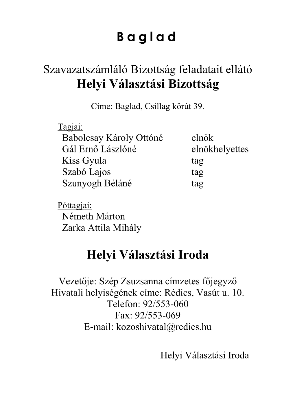 Baglad Helyi Választási Bizottság Helyi Választási Iroda