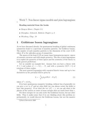 Non Linear Sigma Models and Pion Lagrangians 1 Goldstone Boson