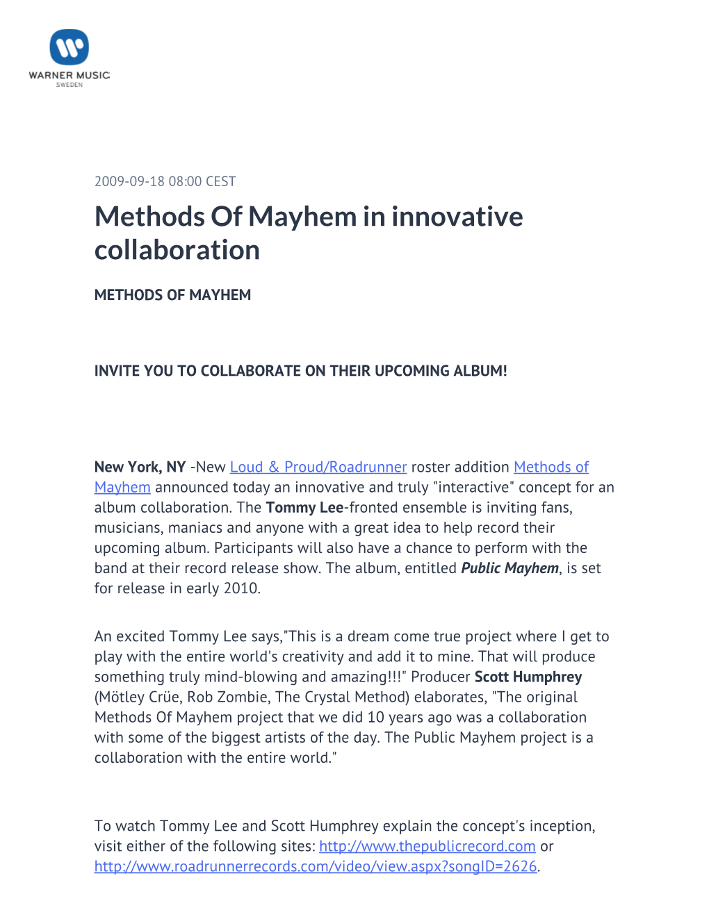 Methods of Mayhem in Innovative Collaboration