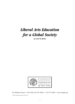 Liberal Arts Education for a Global Society by Carol M