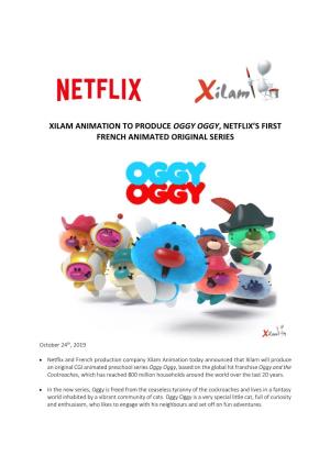 Xilam Animation to Produce Oggy Oggy, Netflix's First