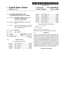 (12) United States Patent (10) Patent No.: US 6,245,949 B1 Bieniarz Et Al