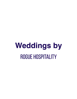 Rogue Hospitality Wedding Menu & Guide
