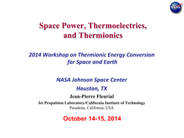 Space Power, Thermoelectrics, and Thermionics