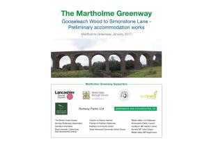 The Martholme Greenway Gooseleach Wood to Simonstone Lane - Preliminary Accommodation Works Martholme Greenway January 2017