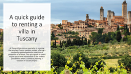 A Quick Guide to Renting a Villa in Tuscany