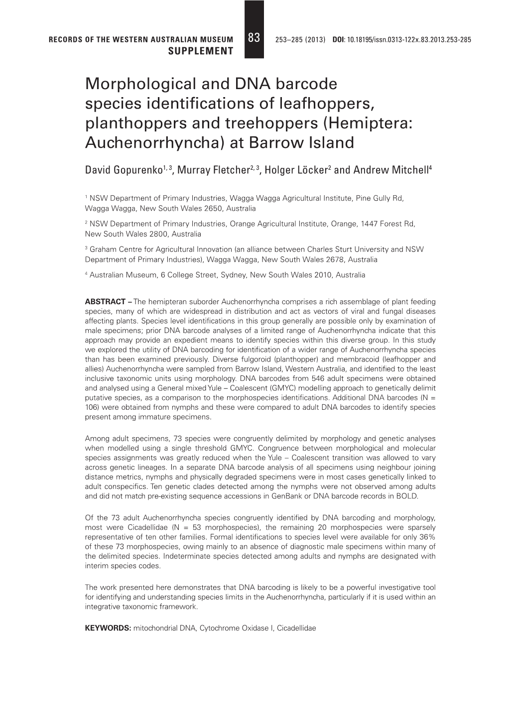 Morphological and DNA Barcode Species Identifications Of