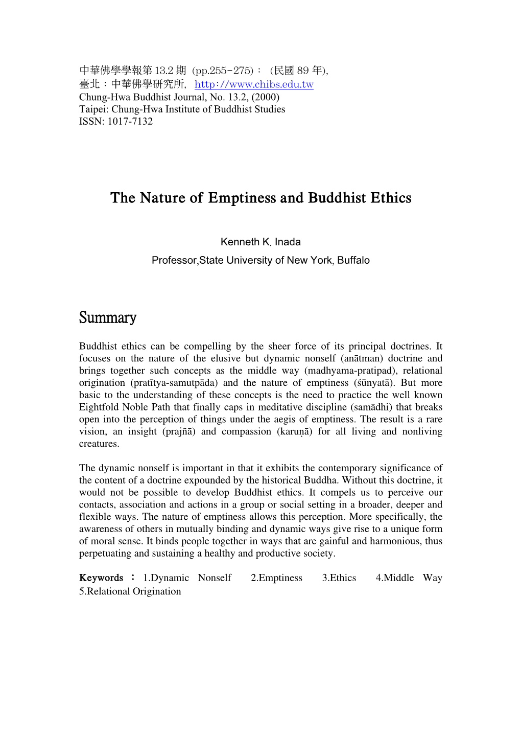 The Nature of Emptiness and Buddhist Ethics Summary