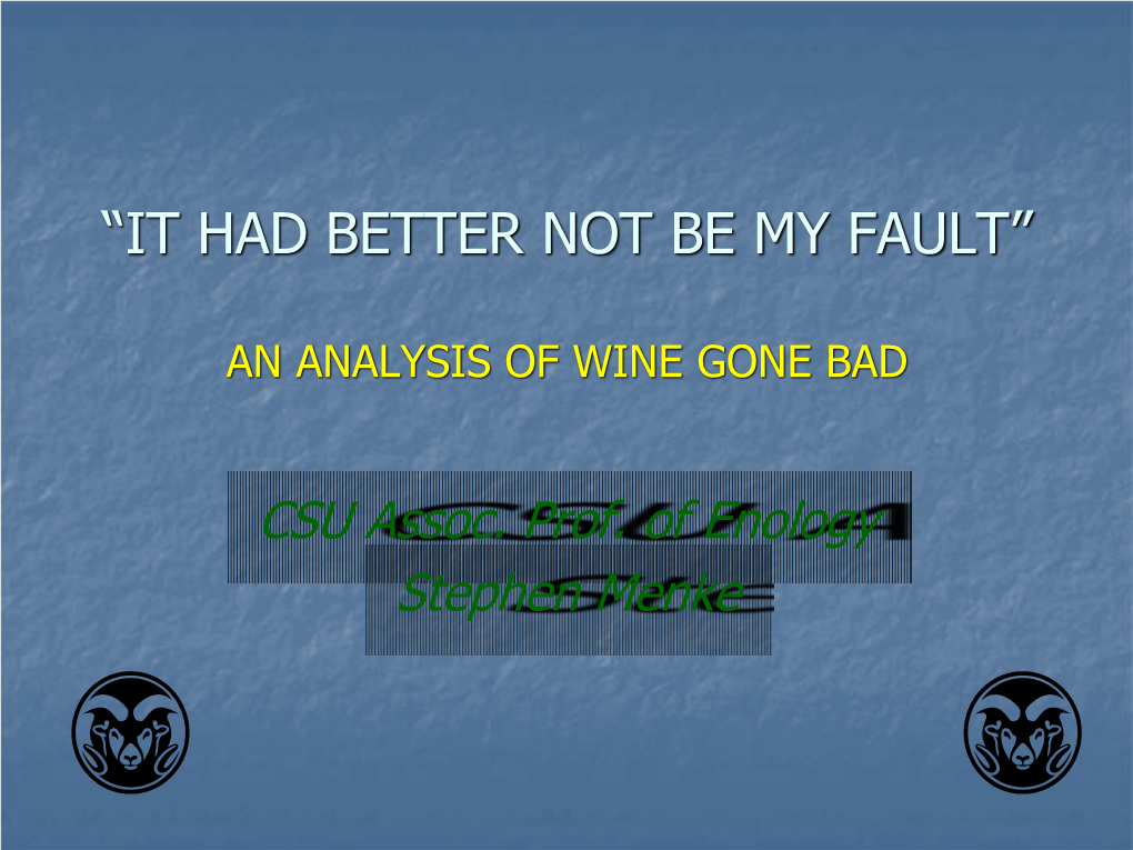 CSU Wine Faults 1 of 3