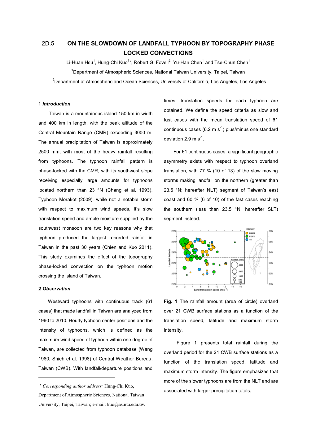 2D.5 on the SLOWDOWN of LANDFALL TYPHOON by TOPOGRAPHY PHASE LOCKED CONVECTIONS Li-Huan Hsu1, Hung-Chi Kuo1*, Robert G