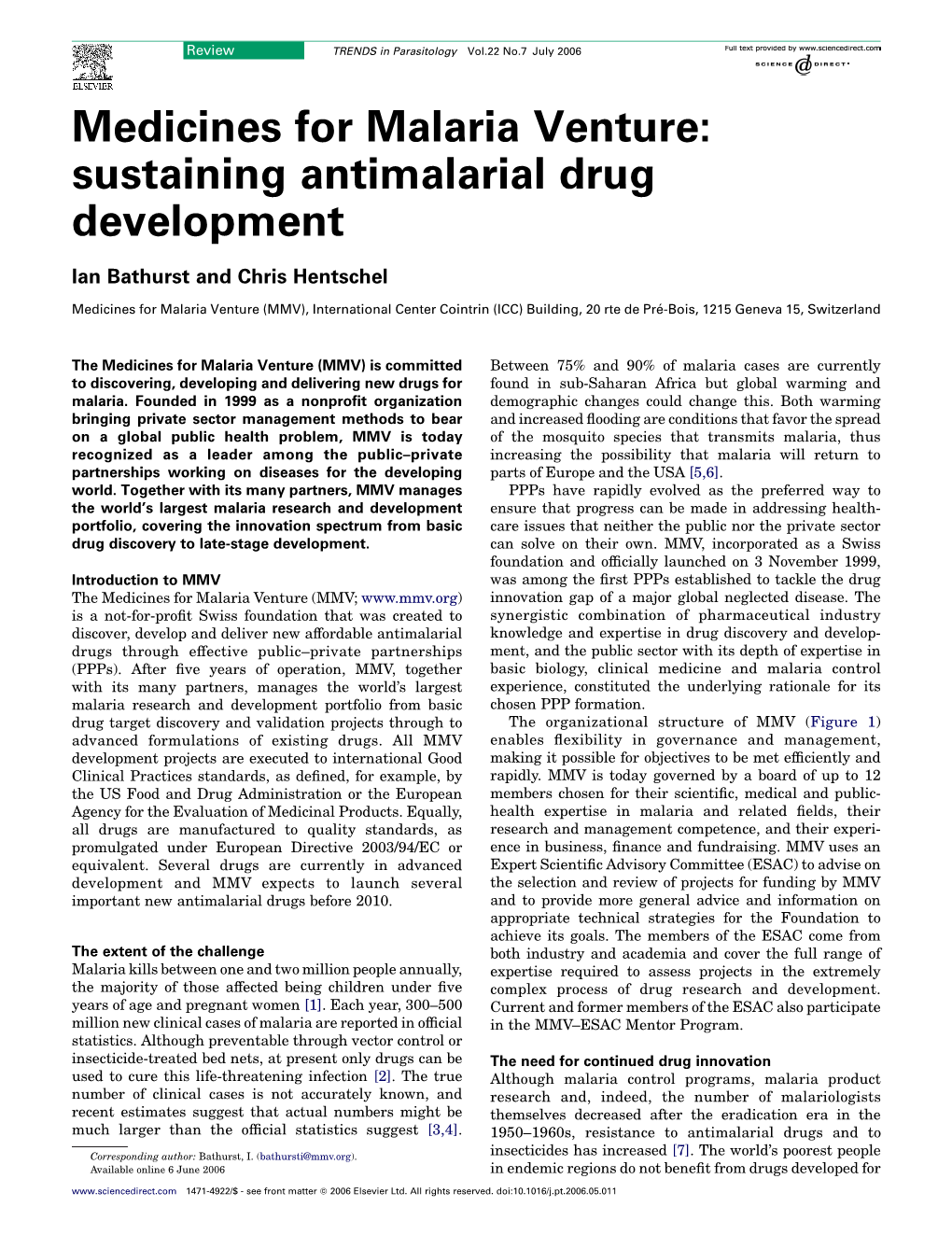 Sustaining Antimalarial Drug Development