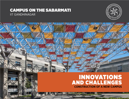 Innovations and Challenges: Construction of a New Campus