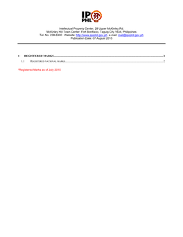 Intellectual Property Center, 28 Upper Mckinley Rd. Mckinley Hill Town Center, Fort Bonifacio, Taguig City 1634, Philippines Tel