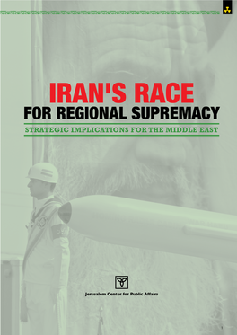 For Regional Supremacy Strategic Implications for the Middle East