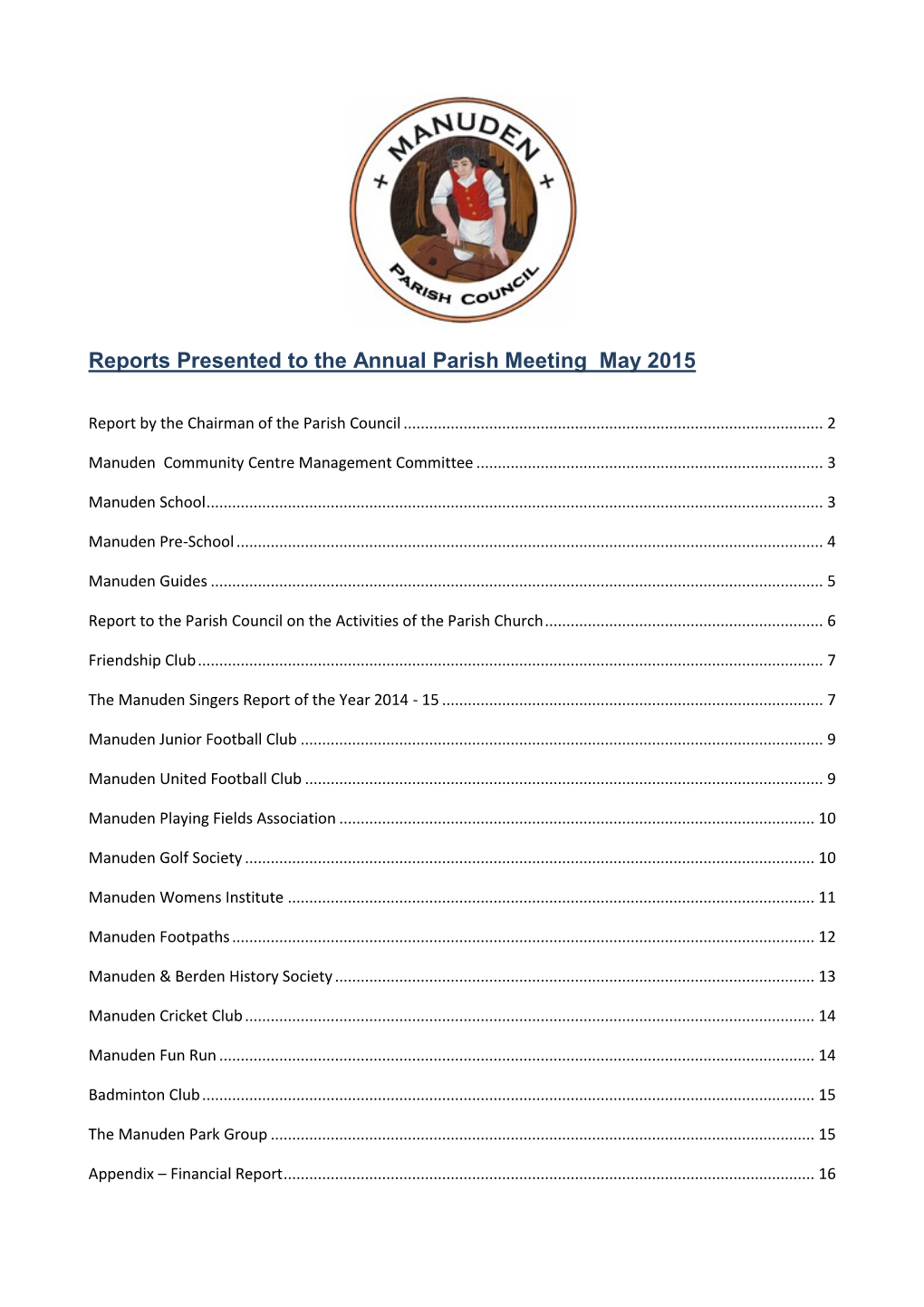 Reports Presented to the Annual Parish Meeting May 2015
