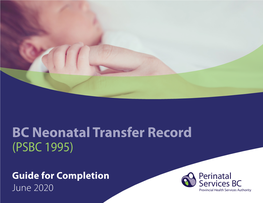 Guide for Completion of the Neonatal Transfer Record (Form 1995)