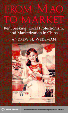 Rent Seeking, Local Protectionism, and Marketization in China