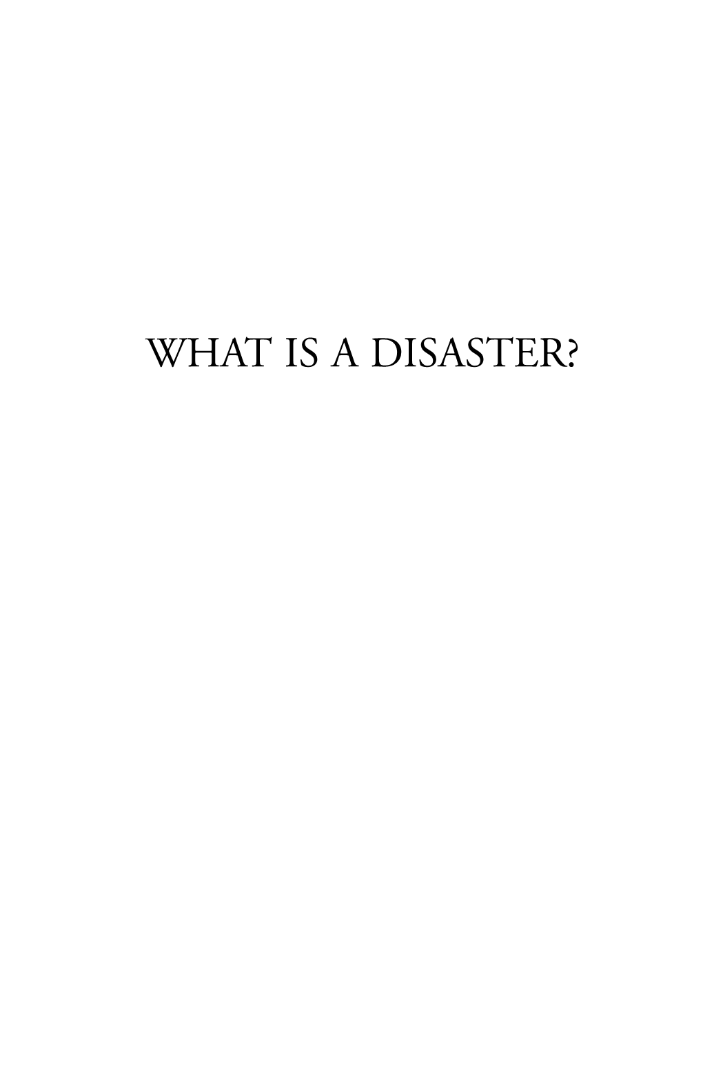 What Is a Disaster?