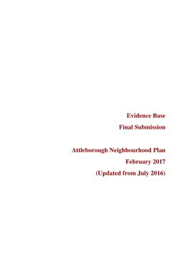 Evidence Base Final Submission Attleborough Neighbourhood Plan