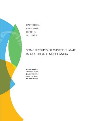 Some Features of Winter Climate in Northern Fennoscandia