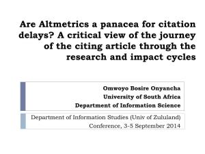 Are Altmetrics a Panacea for Citation Delays? a Critical View of the Journey of the Citing Article Through the Research and Impact Cycles