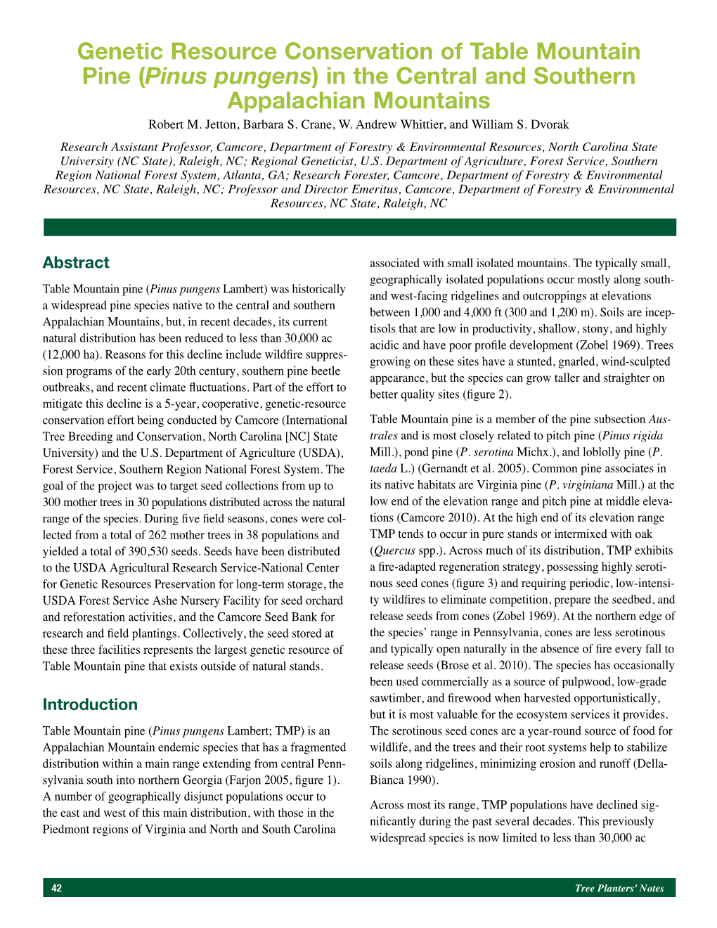 Genetic Resource Conservation of Table Mountain Pine (Pinus Pungens) in the Central and Southern Appalachian Mountains Robert M