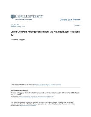 Union Checkoff Arrangements Under the National Labor Relations Act
