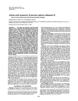 Amino Acid Sequence of Porcine Spleen Cathepsin D (Primary Structure/Aspartic Protease/Lysosomal Enzyme/Homology with Pepsin) JAIPRAKASH G