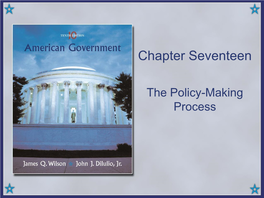 The Policy-Making Process Setting the Agenda
