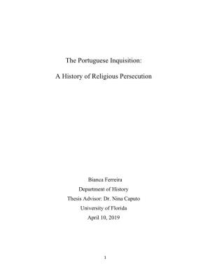 The Portuguese Inquisition: a History of Religious Persecution