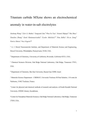 Titanium Carbide Mxene Shows an Electrochemical Anomaly in Water-In-Salt Electrolytes