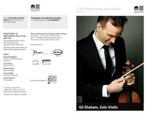 Gil Shaham, Violin Thursday, February 6, 2014 • 7:30 P.M