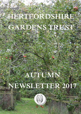 Autumn Newsletter 2017 Hertfordshire Gardens