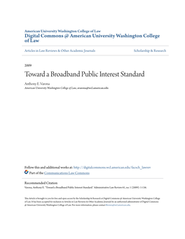 Toward a Broadband Public Interest Standard Anthony E