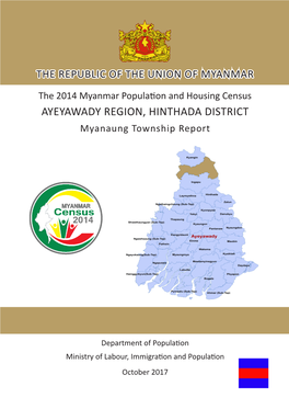AYEYAWADY REGION, HINTHADA DISTRICT Myanaung Township Report