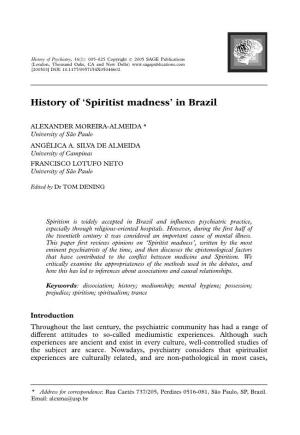 History of 'Spiritist Madness' in Brazil